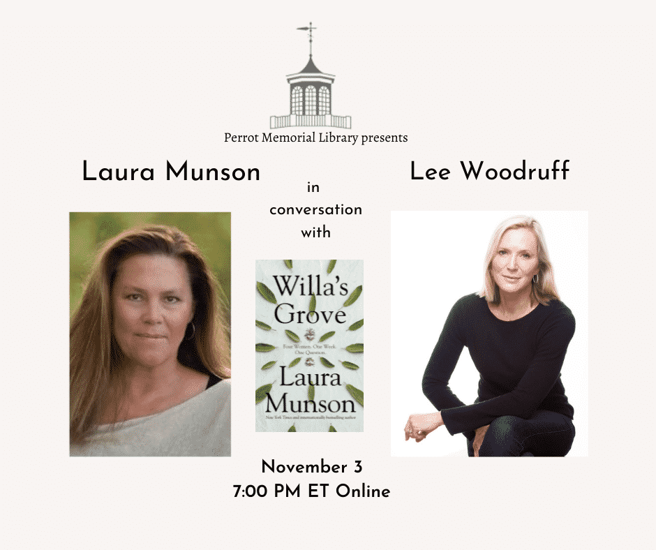 In Conversation with Lee Woodruff at Perrot Memorial Library - New York  Times Best Selling Author Laura Munson